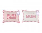 Mother's Day Reserved for You Cushion 40cm x 30cm