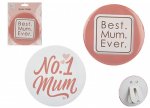 Best Mum Ever Jumbo Badge