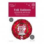 Christmas 18" Santa Stop Here Foil Balloon