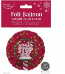 Santa Stop 18" Foil Balloon