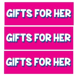 GIFTS FOR HER