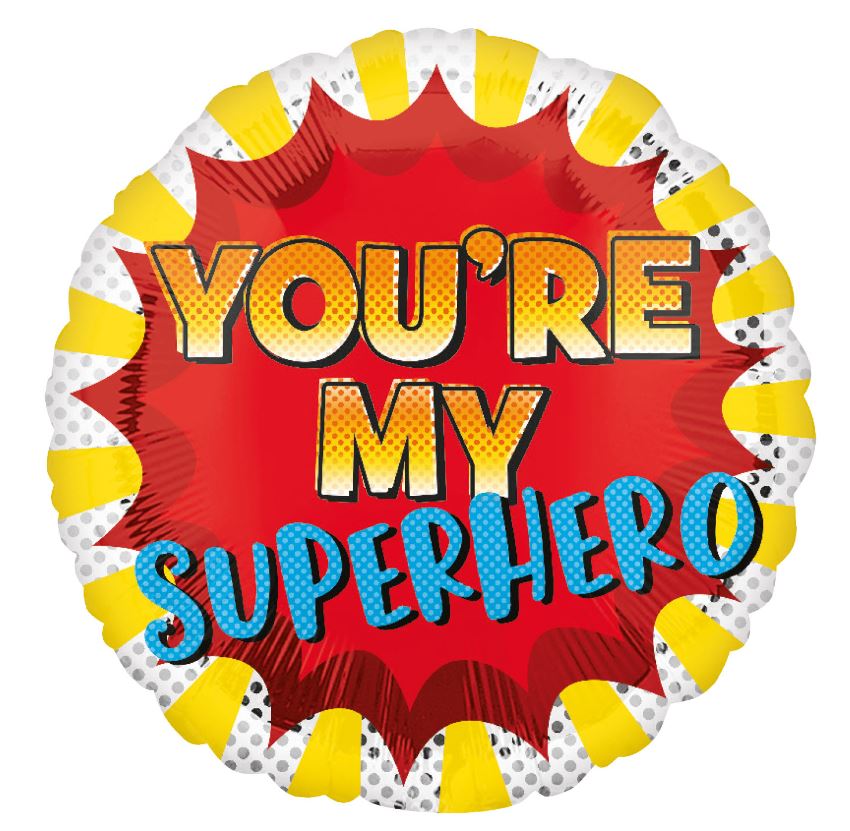You'Re My Superhero Standard Foil Balloons - Click Image to Close