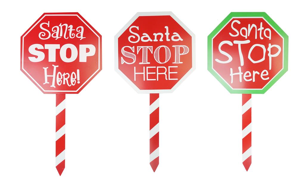 Santa Stop Here Stake 60cm ( Assorted Designs ) - Click Image to Close